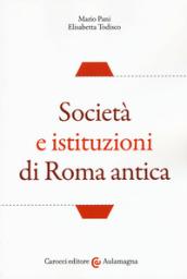 Società e istituzioni di Roma antica