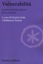 Vulnerabilità. Analisi multidisciplinare di un concetto