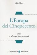 L' Europa del Cinquecento. Stati e relazioni internazionali