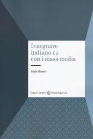 Insegnare italiano L2 con i mass media