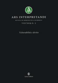 Ars interpretandi (2019). Vol. 2: Vulnerabilità e diritto.