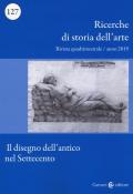 Ricerche di storia dell'arte (2019). Vol. 1: disegno dell'antico nel Settecento, Il.