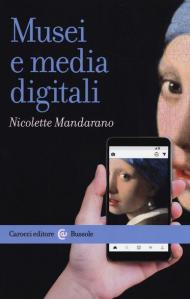 Musei e media digitali