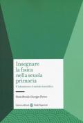 Insegnare la fisica nella scuola primaria. Il laboratorio e il metodo scientifico