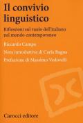 Il convivio linguistico. Riflessioni sul ruolo dell'italiano nel mondo contemporaneo