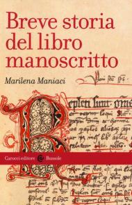 Breve storia del libro manoscritto