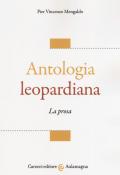 Antologia leopardiana. La prosa