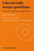 I discorsi della stampa quotidiana. Osservare, analizzare, comprendere