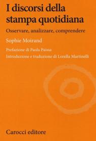 I discorsi della stampa quotidiana. Osservare, analizzare, comprendere