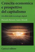 Crescita economica e prospettive del capitalismo. Gli effetti delle tecnologie digitali