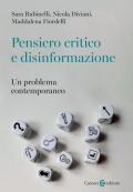 Pensiero critico e disinformazione. Un problema contemporaneo