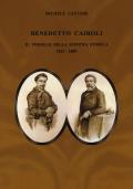 Benedetto Cairoli. Il vessillo della sinistra storica 1825-1889