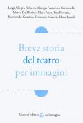 Breve storia del teatro per immagini