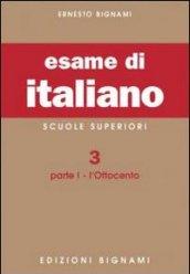 Esame di italiano. Scuole superiori. 3.L'Ottocento