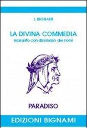 La Divina Commedia. Riassunto con dizionario dei nomi. Paradiso