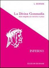 La Divina Commedia. Inferno. Testo integrale con versione in prosa