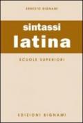 Sintassi latina. Per le Scuole superiori