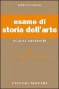 Esame di storia dell'arte. Per il Liceo classico e artistico. 1: Dalle origini all'arte romana