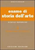 Esame di storia dell'arte. Per il Liceo classico e artistico. 2.