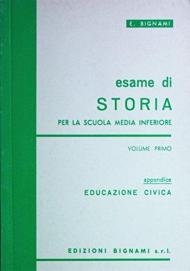 Esame di storia. Per la Scuola media vol.1