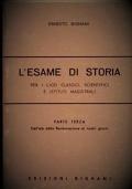 L' esame di storia. Per i Licei e gli Ist. Magistrali. Vol. 3