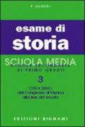 Esame di storia. Per la Scuola media. 3: Ottocento