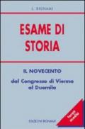 Esame di storia. Per la Scuola media. 3: Il Novecento