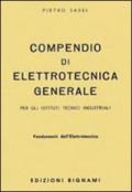 Compendio di elettrotecnica generale. Fondamenti dell'elettrotecnica