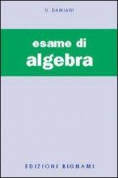 L'esame di algebra