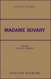 Madame Bovary. Per le Scuole superiori