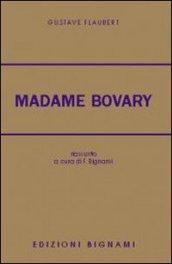 Madame Bovary. Per le Scuole superiori