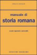 Manuale di storia romana. Per le Facoltà di lettere