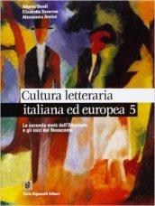 Cultura letteraria italiana ed europea. Per le Scuole superiori: 3