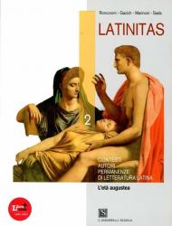 Latinitas. Per i Licei e gli Ist. magistrali. Con espansione online vol.2