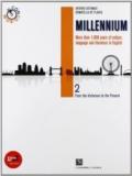 Millennium. Con CD-ROM. Con espansione online. Vol. 2: From the victorians to the present age.