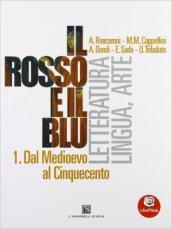 Il rosso e il blu. Con antologia della Divina Commedia-Prova INVALSI italiano. Per le Scuole superiori. Con espansione online: 1