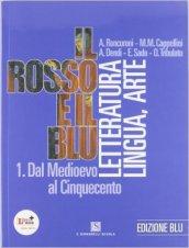 Il rosso e il blu. Con INVALSI. Ediz. blu. Per le Scuole superiori. Con espansione online: 1