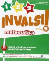 1, 2, 3... INVALSI! Matematica. Per la 5ª classe elementare