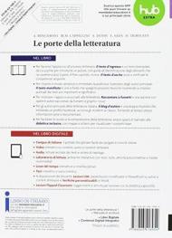 Le porte della letteratura. Per le Scuole superiori. Con e-book. Con espansione online. Con libro: Manuale di scrittura vol.1