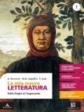 La mia nuova letteratura. Con e-book. Con espansione online. Vol. 1: Dalle origini al Cinquecento+Divina Commedia.