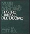 Tesoro e museo del Duomo. Ediz. illustrata