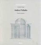 Andrea Palladio. Opera completa