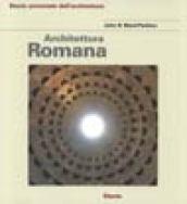 Architettura romana. Ediz. illustrata