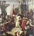 Francesco Podesti. Tra Stato e Chiesa. Catalogo della mostra (Ancona, 1995)