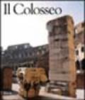 Colosseo. Ediz. illustrata