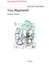 Vico Magistretti. Architetto e designer