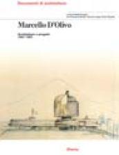 Marcello D'Olivo. Architetture e progetti 1947-1991