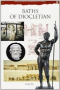 Terme di Diocleziano. Con le sculture dell'Aula ottagona. Ediz. illustrata