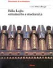 Béla Lajta. Ornamento e modernità. Ediz. illustrata