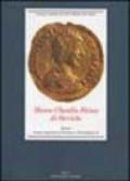 Museo Claudio Faina di Orvieto. Monete romane imperiali da Pertinace a Valentiniano III. Ediz. illustrata